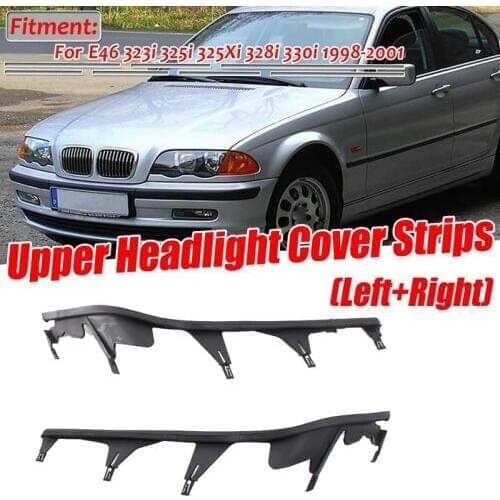Car Front Upper Headlight Cover Strip Set Trims Headlight Sealing Strip Gasket for BMW E46 4Door 323I 325I 325Xi 328I 330I 1998
