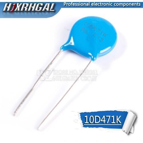 10pcs varistor 10D471K 470V piezoresistor 10D471 hjxrhgal
