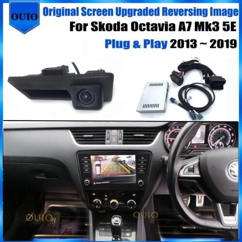 Plug & Play Original Screen Input Rear View Camera For Skoda Octavia A7 Mk3 5E 2013 2014 ~ 2018 Reverse BackUp Parking Camera