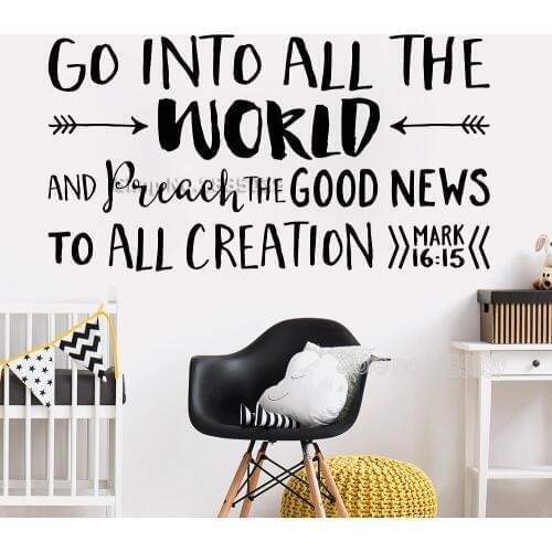 Go into all the...Mark 16:15 Quote Church Decor Wall Stckers Vinyl Lettering Wall Decal Religious Wallpaper Words Posters LC763