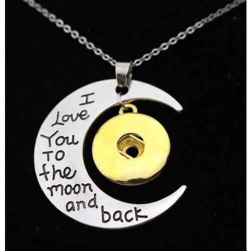 6PCS Fashion Ginger Snaps Necklace Jewelry I love You To The Moon And Back Snap Pendant Necklace Fit 18mm Snap Button Charms