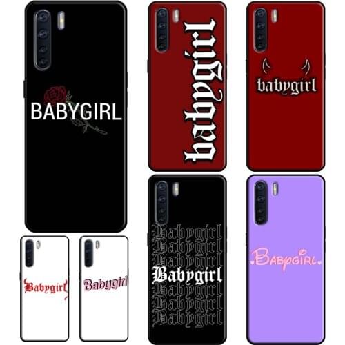 Babygirl Case For OPPO Reno 2Z 4 Pro F5 F7 A52 A72 A92 A1K A5S A15 A91 A5 A9 A31 A53 2020 Coque