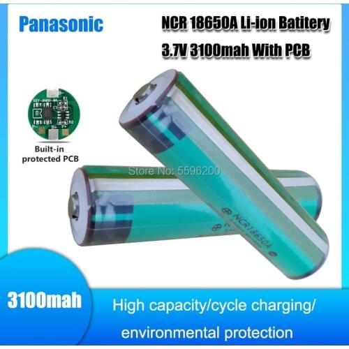 Panasonic Protected NCR18650A 3100mAh 18650 3.7V Rechargeable Lithium Battery Flashlight Laptop Li-ion Batteries with PCB