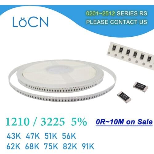 1210 J 5% 5000pcs 43K 47K 51K 56K 62K 68K 75K 82K 91K OHM 3225 SMD resistor High Quality LoCNService 433 473 513 563 623