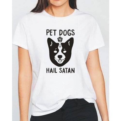 Fashion Pet Dogs Hail Satan Cartoon Print Women Tshirt Short Sleeve Casual Tee Shirt Femme Summer Harajuku T Shirt Women Tops