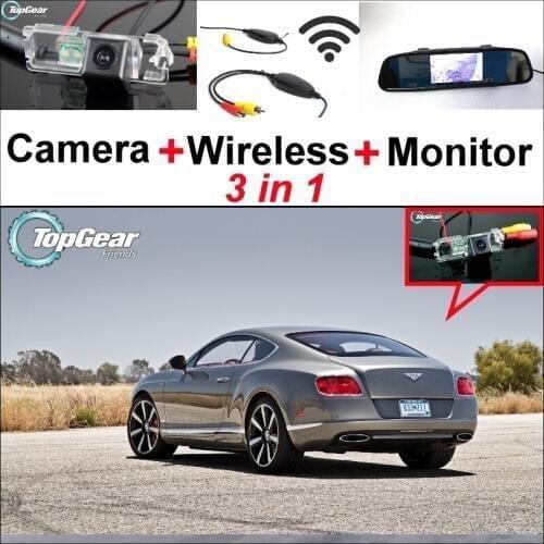 3 in1 Special Rear View Camera + Wireless Receiver + Mirror Monitor Back Up Parking System For Bentley For Continental 2005~2015