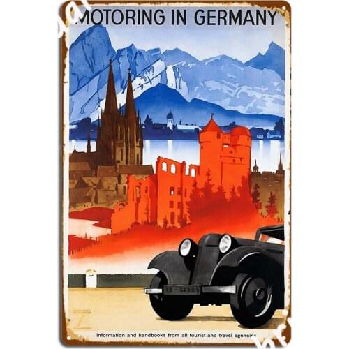 Motoring In Germany Travel Poster Metal Sign Bar Cave Plaques Cinema Garage Printing Tin Sign Poster