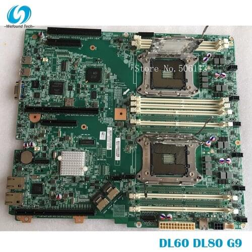 100% working for HP DL60 DL80 G9 motherboard 790485-001 773911-001