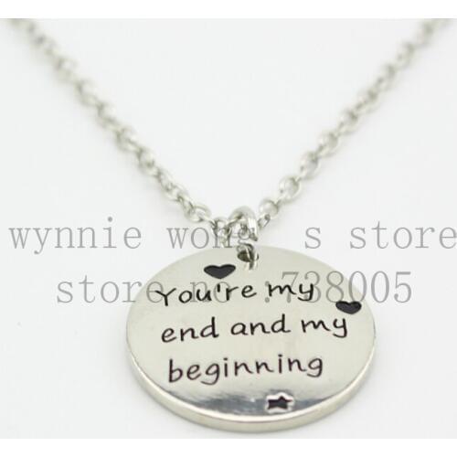 2015 Fashion" you 're my end and my beginning "Silver round Pendant Necklace Graffiti Charm Jewelry