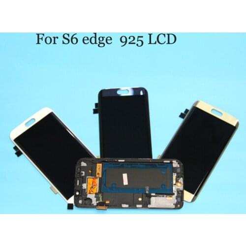 Super Amoled For Samsung Galaxy S6 Edge LCD G925 G925F SM-G925F Display Touch Screen Digitizer Assembly with frame