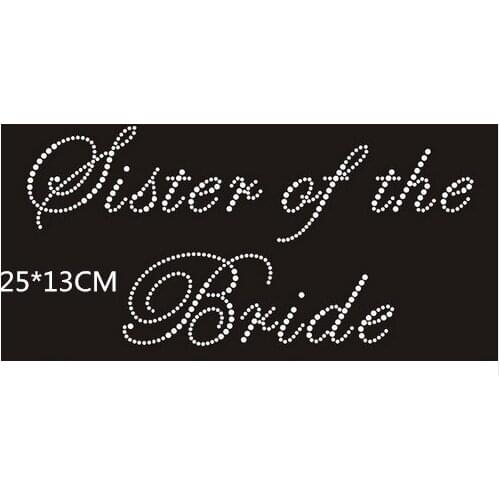 2pc/lot Sister of the Bride motif designs iron on transfer hot fix rhinestone motif rhinestones fix for wedding garment