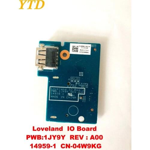 Original for DELL USB board Loveland IO Board PWB1JY9Y REV A00 14959-1 CN-04W9KG tested good free shipping