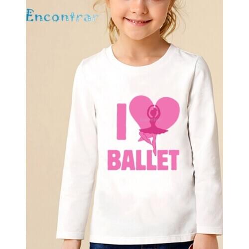 Children I Love Ballet Printed T shirt Kids Dancing Girl Design Casual Tops Baby Girls Comfortable Long Sleeve T-shirt,LKP5191