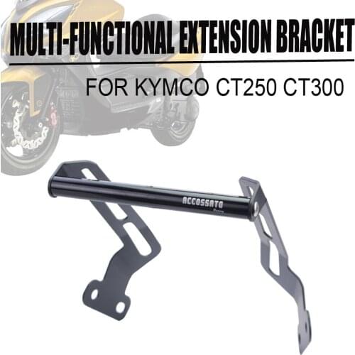 For KYMCO CT250 CT300 Motorcycle Extender Navigation Recorder Multi-Functional Holder GPS Mobile Phone Bracket