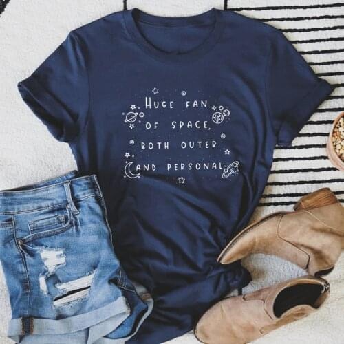 Huge Fan Of Space Both Outer And Personal T-shirt Aesthetic Astronomy Graphic Tee Top Retro Women Short Sleeve Introvert Tshirt