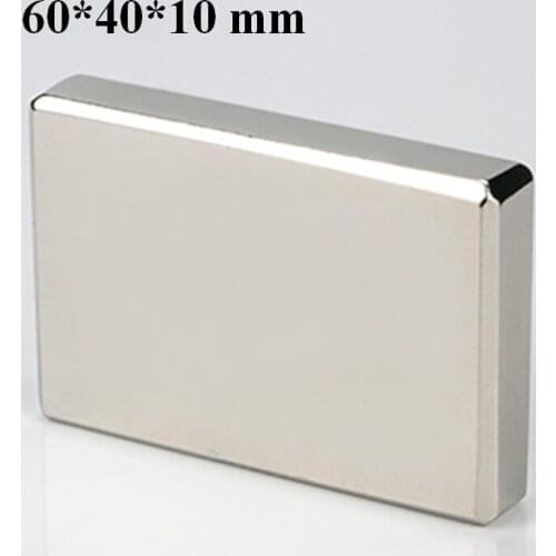 1PCS 60x40x10mm Super Strong Neo Neodymium Magnet 60x40x10 NdFeB Magnet 60*40*10mm, 60mm X 40mm X 10mm Magnets