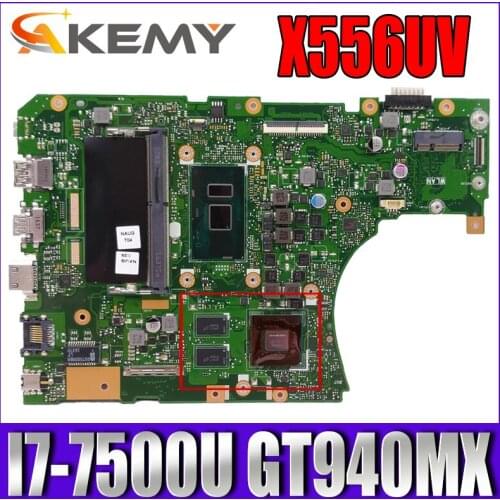 Akemy X556UV Laptop motherboard for ASUS X556UQK X556UB X556UQ X556UJ X556UF X556U original mainboard 8GB-RAM I7-7500U GT940MX