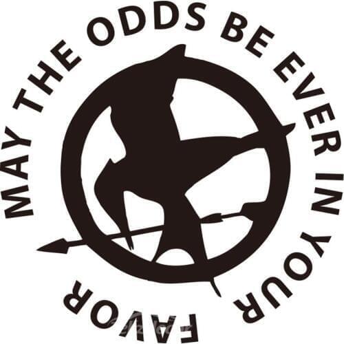 May The Odds Be Ever In Your Favor Car Body Stickers Window Door Decal Funny Top Quality Waterproof ZP096