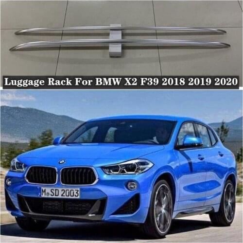 NEW High Quality Aluminum alloy Roof Racks Luggage Rack Fits For BMW X2 F39 2018 2019 2020
