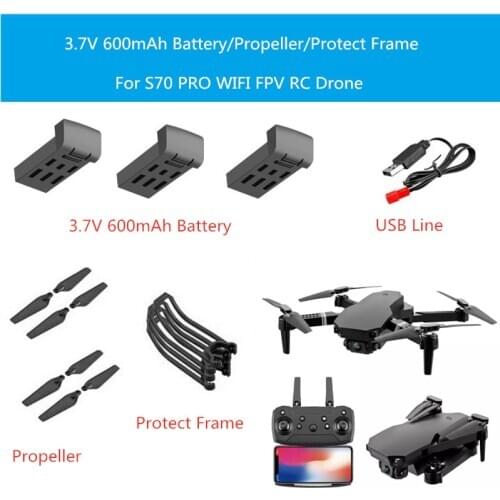 2PCS or 3PCS 3.7V 600mAh Battery/Propeller/Protect Frame/USB Line For S70PRO RC Drone Main Blade S70 Pro Accessories Parts