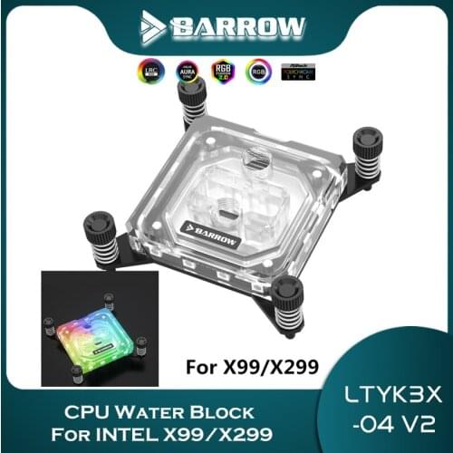 Barrow CPU Water Block For X99/X299 5V 3Pin Acrylic Microwaterway, LTYK3X-04-V2