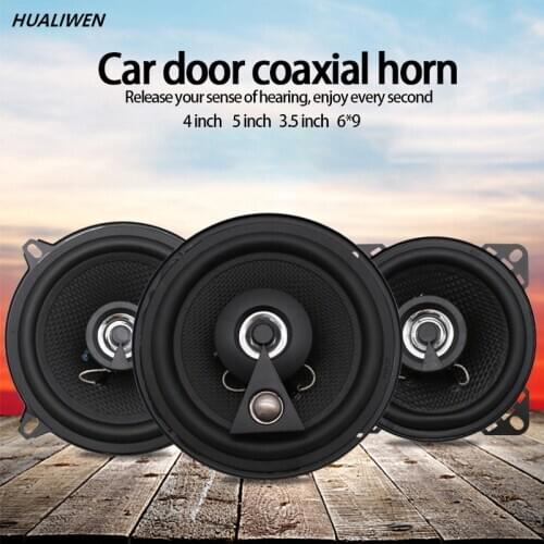 Car Speaker 4 inch 5 inch 6.5 inch 6*9 inch coaxial audio speaker car audio speaker