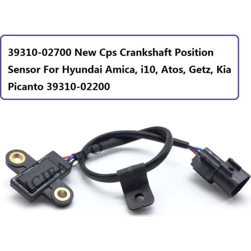39310-02700 New Cps Crankshaft Position Sensor For Hyundai Amica, i10, Atos, Getz, Kia Picanto 39310-02200