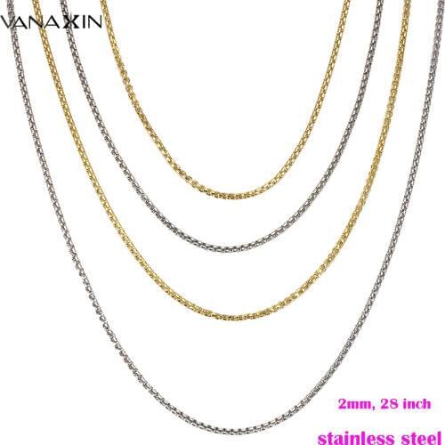 VANAXIN Kinds Of Chain High Quality Gold/Silver Color Stainless Steel Chain For Matching Brass Box/Rope/Francos Chain Men Gift