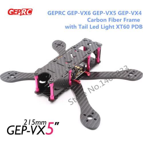 DIY FPV drone X Quadcopter GEPRC GEP-VX4 GEP-VX5 GEP-VX6 180mm 215mm 250mm Carbon Fiber RC Frame with Tail Led Light XT60 PDB