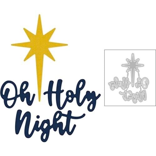 2020 New Sentiment English Word Oh Holy Night and Star Metal Cutting Dies For Scrapbooking Greeting Card Paper Making no stamps