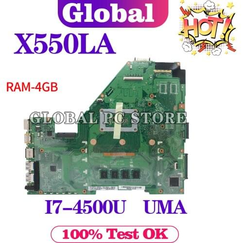 X550LA Laptop motherboard for ASUS VivoBook X550LD X550LC X550LN X550L mainboard DDR3L 4GB-RAM I7-4500U LVDS