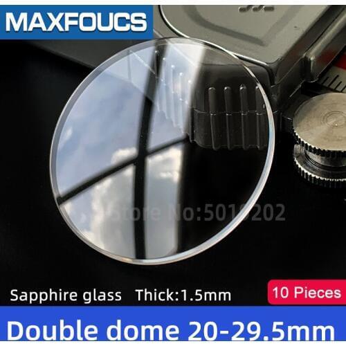 Watch Glass Thick 1.5 mm Diameter 25-29.5 mm Double dome Sapphire Anti scratch Smooth Round Transparent Crystal ，10 pieces S