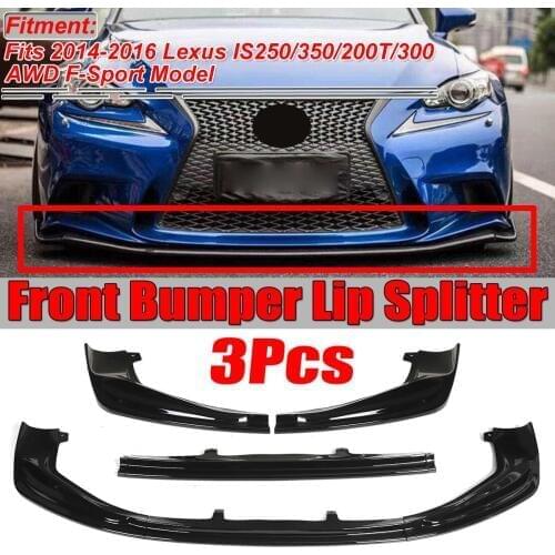 New Car Front Bumper Splitter Lip Chin Spoiler Body Kit Diffuser Protector Guard For Lexus IS250 IS350 IS300 F-Sport 2014-2016