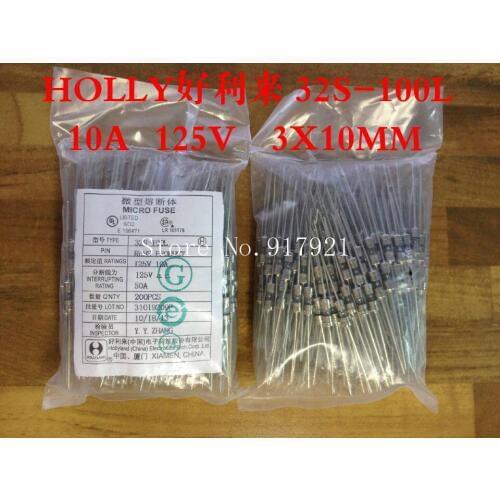 [ZOB] HOLLY 32S-100L 10A125V 3X10 3X10MM hollyland fuse original authentic --200pcs/lot