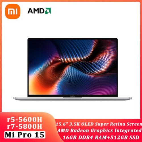 Xiaomi Laptop 2021 Pro15 Ryzen AMD R7 5800H OLED 3.5K Super Retina Screen 15.6inch 16GB/512GB 100%sRGB Windows10 office notebook