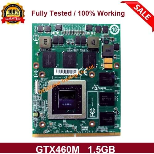 Original GTX460M GTX 460M VGA Video Graphics Card CN-0479NV N11E-GS-A1 DDR5 1.5GB for Laptop Dell M15X M17X R1 R2 100% Test