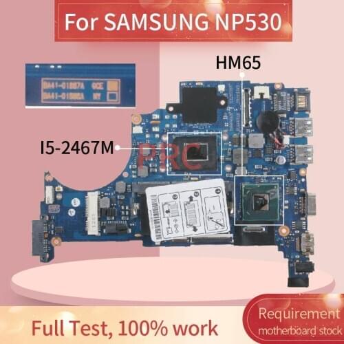 BA92-09841A For SAMSUNG NP530U4B I5-2467M Laptop motherboard BA41-01887A SR0D6 HM65 with 4GB RAM DDR3 Notebook Mainboard