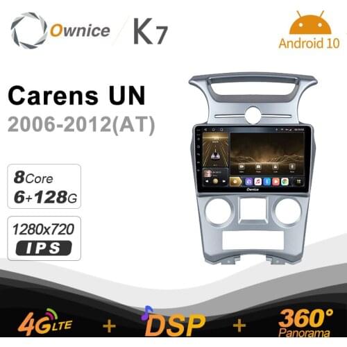 Ownice K7 6G+128G Car Radio for Kia Carens UN 2006 - 2012 android 10.0 support Interior Atmosphere Lamp 360 4G LTE 1280*720