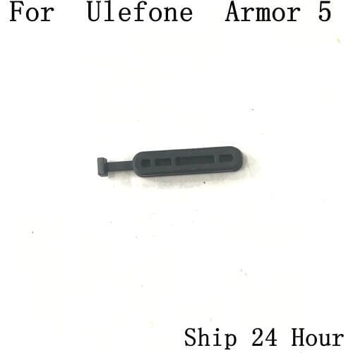 Ulefone Armor 5 Used SIM Card Interface Rubber Stopper For Ulefone Armor 5 Repair Fixing Part Replacement Free Shipping