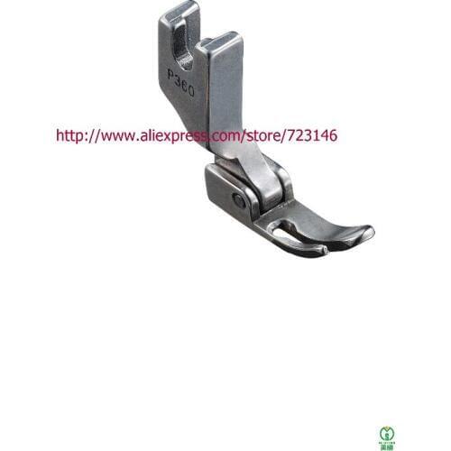 P360 JUKI INDUSTRIAL SEWING MACHINE PRESSER FOOT for DURKOPP BROTHER CONSEW MITSUBISHI PFAFF SEIKO SINGER SIRUBA TOYATA
