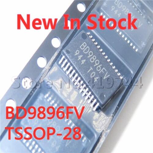 5PCS/LOT BD9896FV-E2 BD9896FV BD9896 TSSOP-28 SMD LCD high voltage board chip In Stock NEW original IC