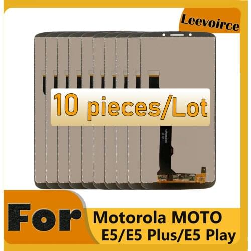 10 Pieces For Motorola Moto E5 Play E5 Plus E5 LCD for E5 plus XT1924 E5 Play XT1920 XT1921 E5 XT1944-2 Lcd Display With frame