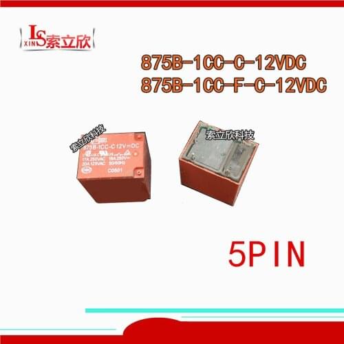 5PCS/lot 100%Original New Relay 875B-1CH-F-C 875B-1CC-C 875B-1CC-C-12VDC 875B 1CC C 12V 875B 1CC F C 5PIN 17A