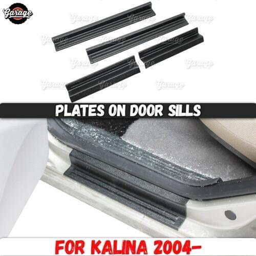 Plates on door sills for Lada Kalina 2004- ABS plastic 4 pcs interior molding of scratches car styling tuning