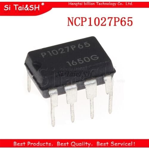 10pcs NCP1027P65 DIP-7 P1027P65 DIP7 1027P65 DIP New original