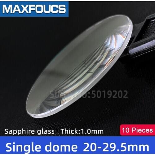 Watch Glass Thick 1.0 mm Diameter 20-29.5 mm Single dome Sapphire Anti scratch Smooth Round Transparent Crystal ，10 pieces S