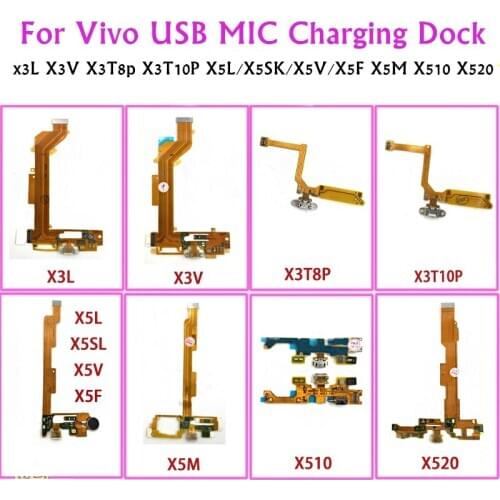 For VIVO x3L X3V X3T8p X3T10P X5L/X5SK/X5V/X5F X5M X510 X520 Charger Port USB Charging Port Dock Connector Flex Cable parts New