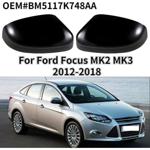 Rear View Side Mirror Cover Cap Replacement For Ford Focus MK2 MK3 2012 2013 2014 2015 2016 2017 2018 BM5117K748AA BM5117K747AA