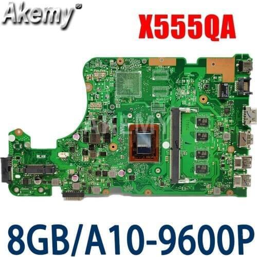 X555QA 8GB RAM/A10-9600P For Asus X555Q A555Q X555QG X555QA X555BP x555B X555BA Mainboard Motherboard 90NB0D50-R00010