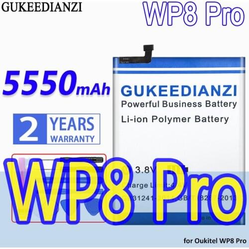 GUKEEDIANZI High Capacity Battery 5550mAh for Oukitel WP8 Pro WP 8Pro Bateria